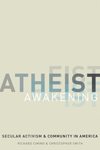 cover image Atheist Awakening: Secular Activism and Community in America