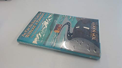 cover image As Far as You Can Go Without a Passport: The View from the End of the Road: Comments and Comic Pieces