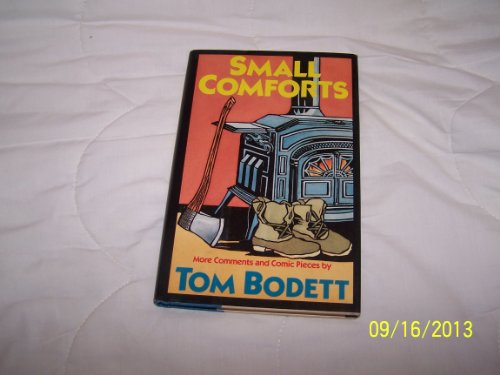 cover image Small Comforts: More Comments and Comic Pieces