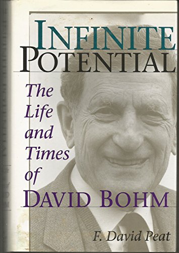 cover image Infinite Potential: The Life and Times of David Bohn