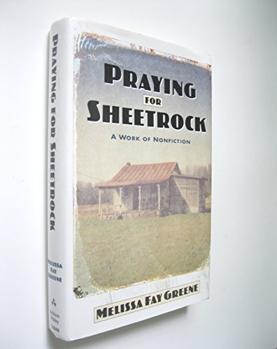 cover image Praying for Sheetrock: A Work of Nonfiction