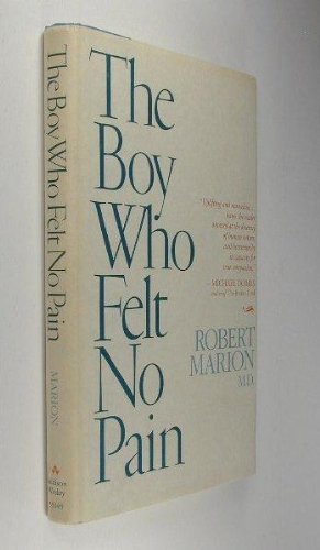cover image The Boy Who Felt No Pain: Tales from the Pediatric Ward