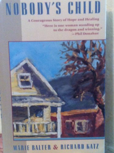 cover image Nobody's Child: The Marie Balter Story