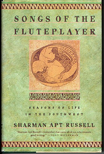 cover image Songs of the Fluteplayer: Seasons of Life in the Southwest