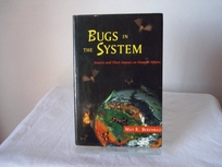 Bugs in the System: Insects and Their Impact on Human Affairs