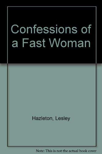 cover image Confessions of a Fast Woman