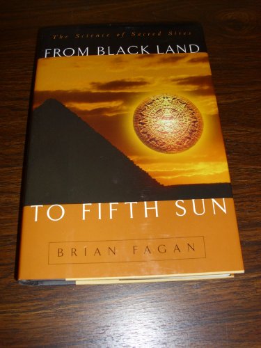 cover image From Black Land to Fifth Sun: The Science of Sacred Sites