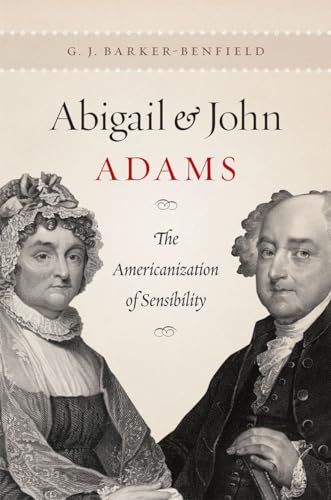 cover image Abigail and John Adams: The Americanization of Sensibility