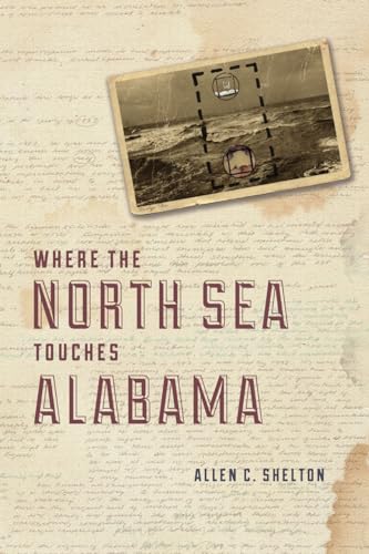 cover image Where the North Sea Touches Alabama