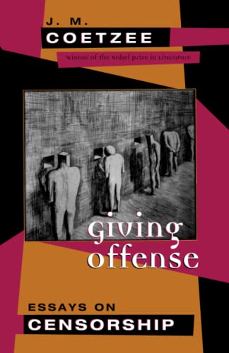 cover image Giving Offense: Essays on Censorship