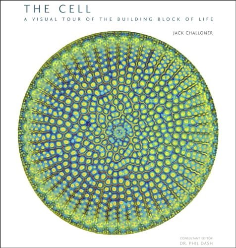 cover image The Cell: A Visual Tour of the Building Block of Life
