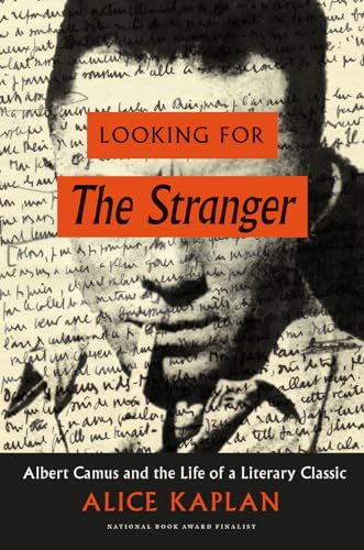 cover image Looking for ‘The Stranger’: Albert Camus and the Life of a Literary Classic 