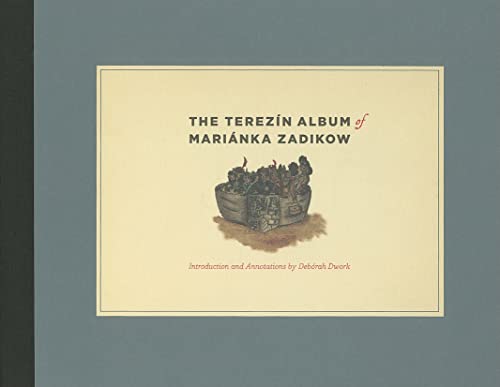 cover image The Terezin Album of Marianka Zadikow