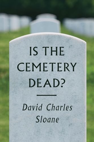cover image Is the Cemetery Dead?