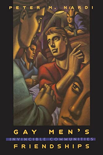 cover image Gay Men's Friendships: Invincible Communities