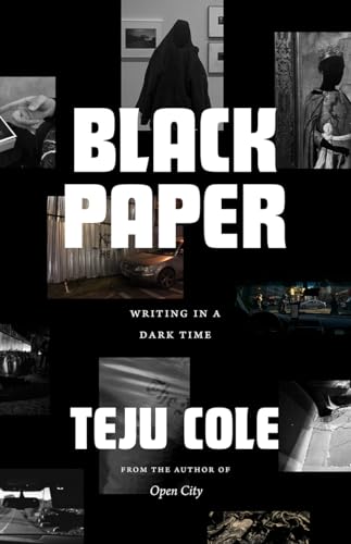cover image Black Paper: Writing in a Dark Time