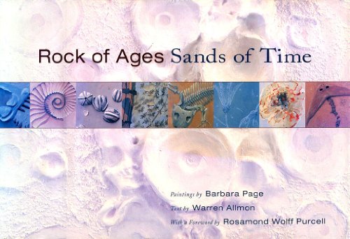 cover image Rock of Ages, Sands of Time: Paintings by Barbara Page, Text by Warren Allmon