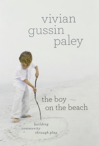 cover image The Boy on the Beach: Building Community Through Play