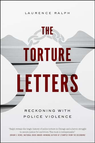 cover image The Torture Letters: Reckoning with Police Violence