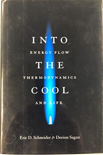 cover image Into the Cool: Energy Flow, Thermodynamics, and Life