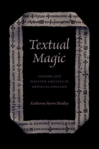 cover image Textual Magic: Charms and Written Amulets in Medieval England