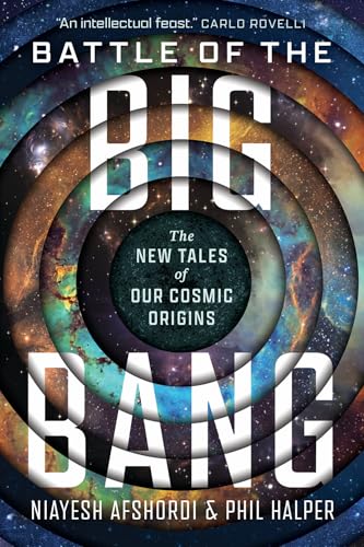 cover image Battle of the Big Bang: The New Tales of Our Cosmic Origins