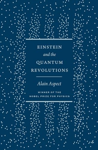 cover image Einstein and the Quantum Revolutions 