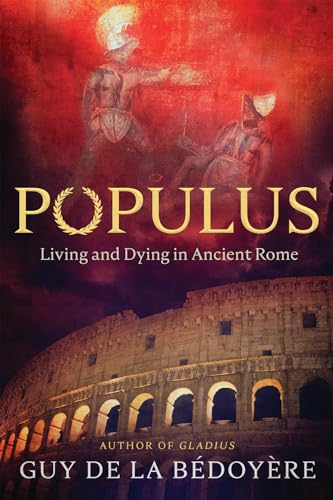 cover image Populus: Living and Dying in Ancient Rome