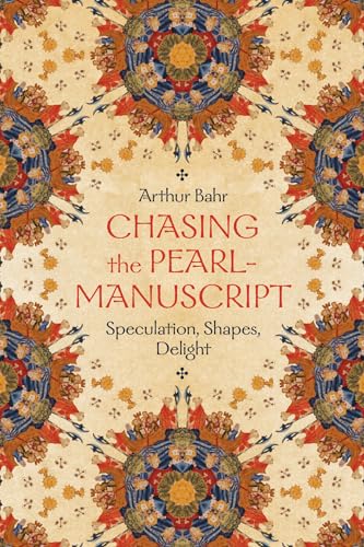 cover image Chasing the Pearl-Manuscript: Speculation, Shapes, Delight