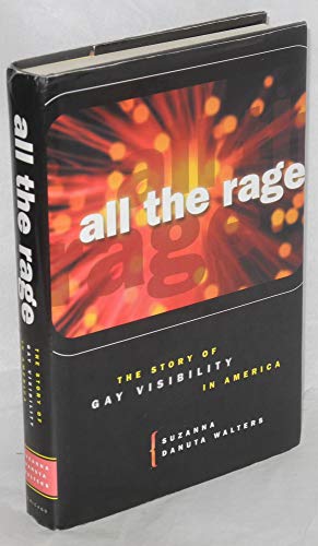 cover image ALL THE RAGE: The Story of Gay Visibility in America