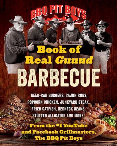 cover image BBQ Pit Boys Book of Real Guuud Barbecue