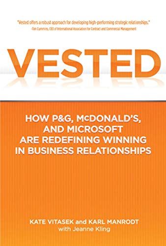 cover image Vested: How P&G, McDonald’s, and Microsoft Are Redefining Winning in Business Relationships