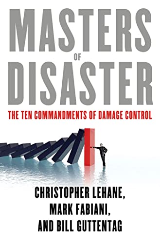 cover image Masters of Disaster: 
The Ten Commandments 
of Damage Control