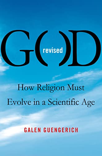 cover image God Revised: How Religion Must Evolve in a Scientific Age