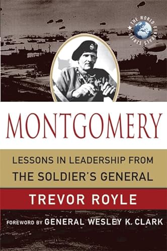 cover image Montgomery: Lessons in Leadership From the Soldier's General