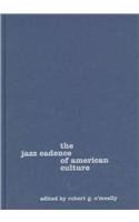 cover image The Jazz Cadence of American Culture