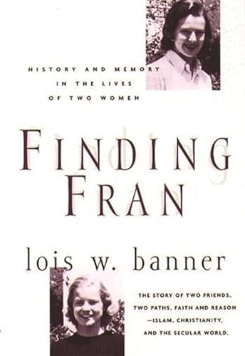 cover image Finding Fran: History and Memory in the Lives of Two Women