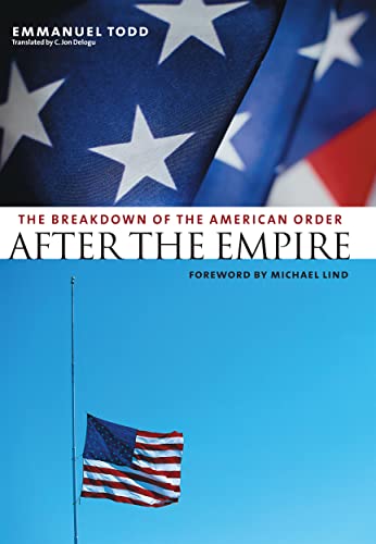 cover image After the Empire: The Breakdown of the American Order