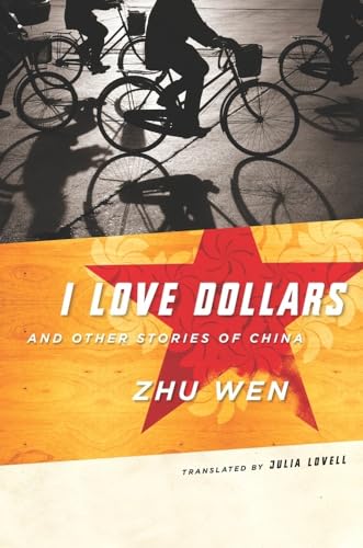 cover image I Love Dollars: And Other Stories of China 