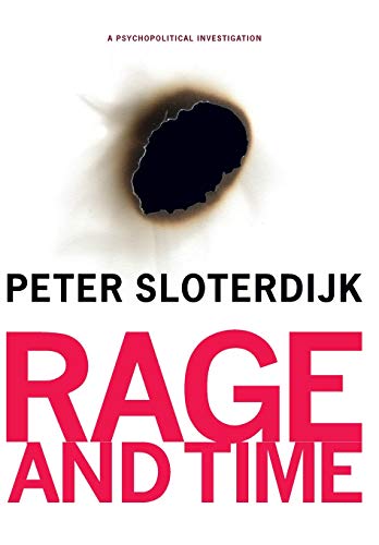 cover image Rage and Time: A Psychopolitical Investigation