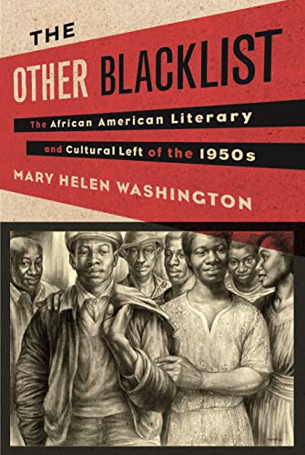 cover image The Other Black List: The African American Literary and Cultural Left of the 1950s