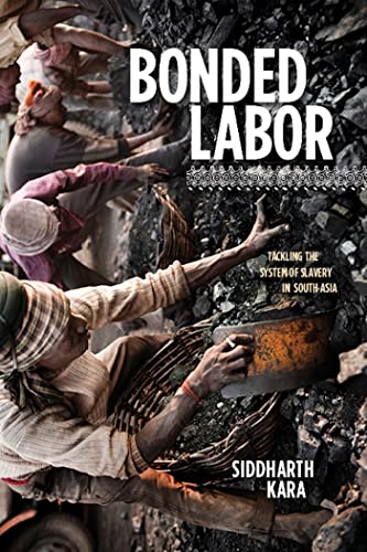 cover image Bonded Labor: Tackling the System of Slavery in South Asia