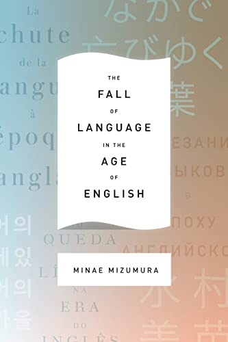 cover image The Fall of Language in the Age of English