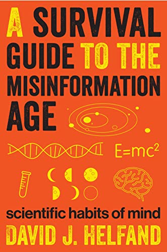 cover image A Survival Guide to the Misinformation Age: Scientific Habits of Mind