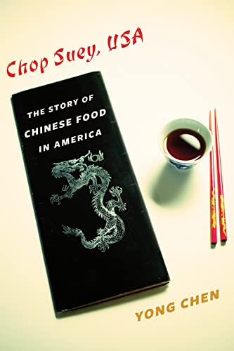 cover image Chop Suey, USA: The Story of Chinese Food in America