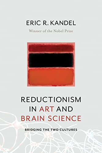 cover image Reductionism in Art and Brain Science: Bridging the Two Cultures