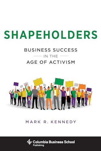 cover image Shapeholders: Business Success in the Age of Activism