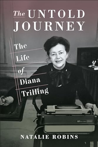 cover image The Untold Journey: The Life of Diana Trilling