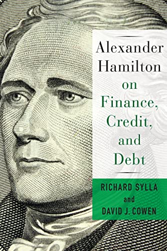 cover image Alexander Hamilton on Finance, Credit and Debt