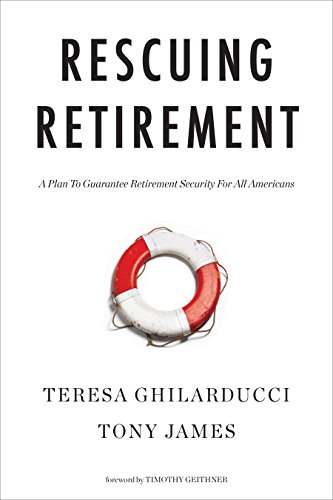 cover image Rescuing Retirement: A Plan to Guarantee Retirement Security for All Americans 